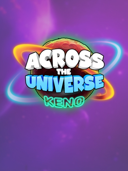 Across the Universe Keno